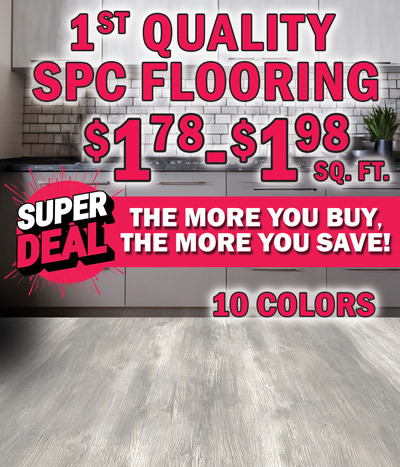 First Quality SPC Flooring in 5 colors $1.78 to $1.98 a square foot, Super Deal, the more you buy, the more you save.