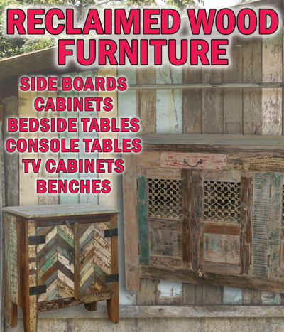 Reclaimed Wood Furniture sideboards, cabinets, bedside tables, console tables, TV cabinets, and benches